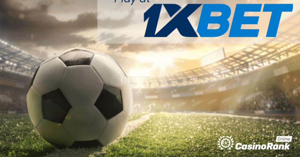 5 reasons why 1xBet might be the best online casino ever